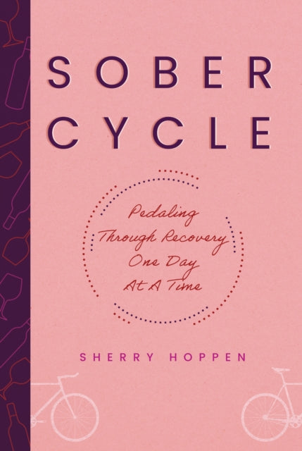 Sober Cycle Second Edition