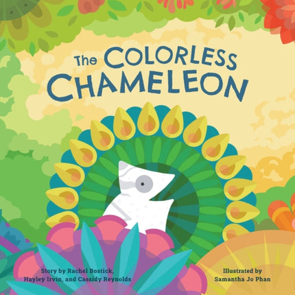 The Colorless Chameleon (8X8 Hardcover)