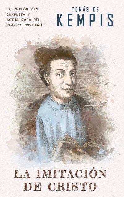 La imitación de Cristo: Versión contemporánea