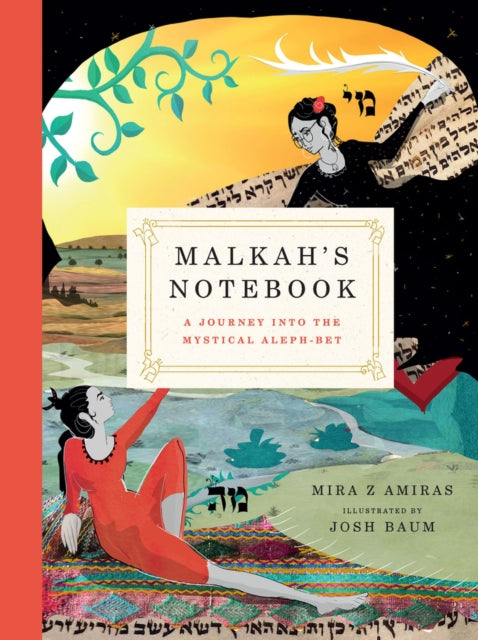 Malkah’s Notebook: A Journey into the Mystical Aleph-Bet