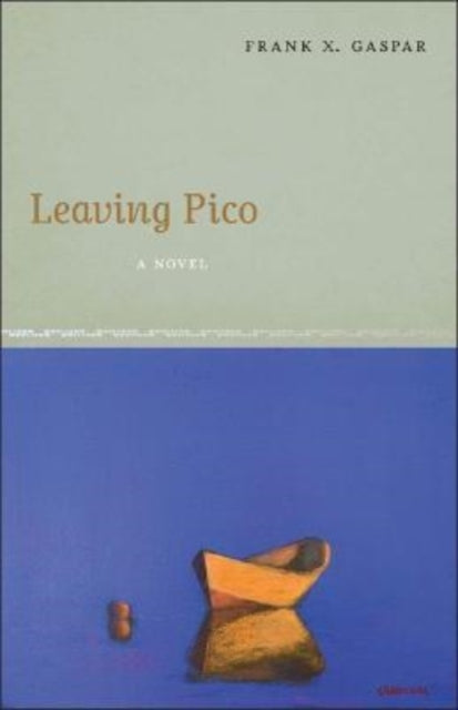 Leaving Pico: A Novel