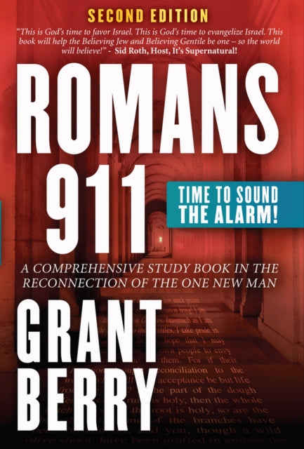 Romans 911: Time To Sound The Alarm