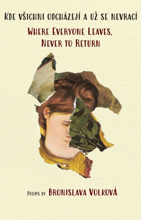 Where Everyone Leaves, Never to Return: (English