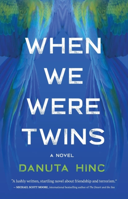 When We Were Twins: A Novel