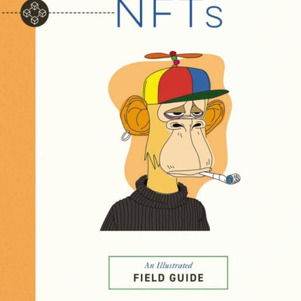 NFTs: An Illustrated Field Guide