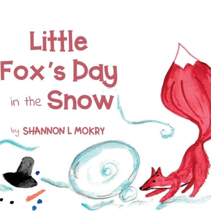 Little Fox's Day in the Snow