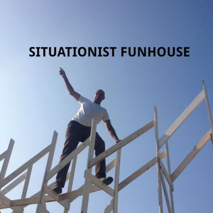 G. H. Hovagimyan: Situationist Funhouse