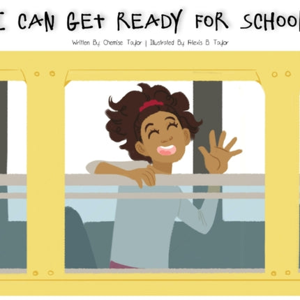 I Can Get Ready For School