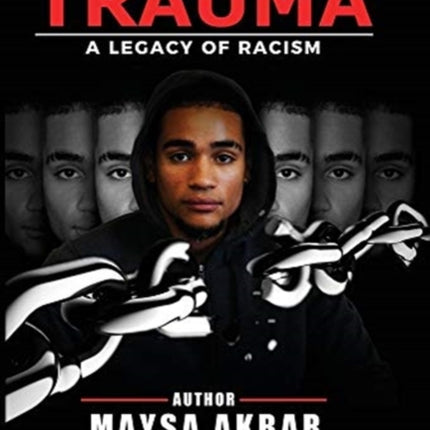 Urban Trauma: A Legacy of Racism