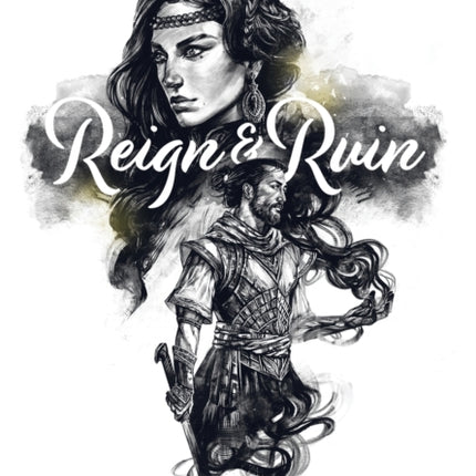 Reign & Ruin