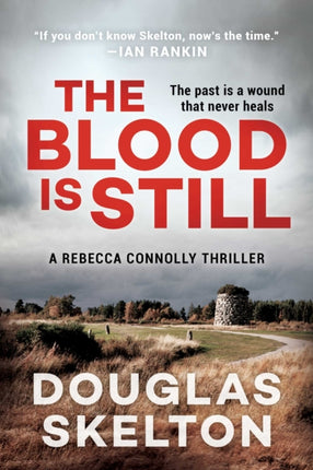 The Blood Is Still: A Rebecca Connolly Thriller