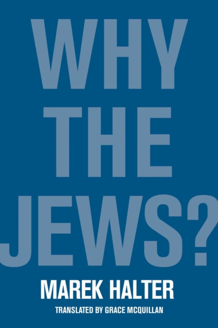 Why the Jews?: The Need to Scapegoat