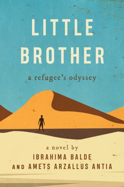 Little Brother: A Refugee's Odyssey