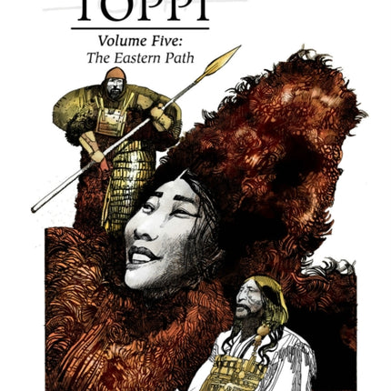 The Collected Toppi vol.5: The Eastern Path