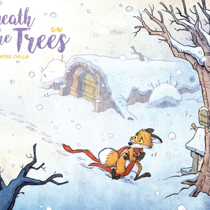 Beneath the Trees: Winter Chills