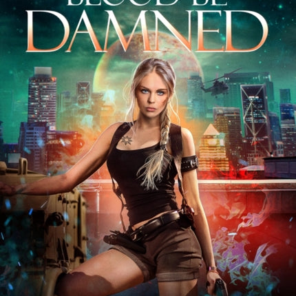 Blood be Damned: Magic Wars