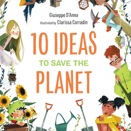 10 Ideas to Save the Planet