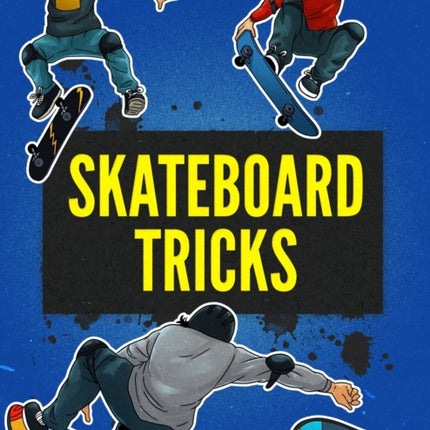 Skateboard Tricks