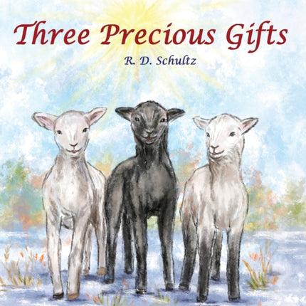 Three Precious Gifts