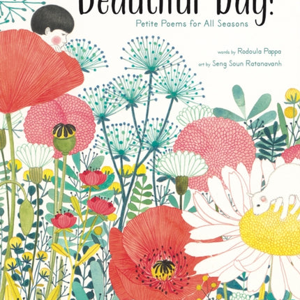 Beautiful Day!: Petite Poems for All Seasons