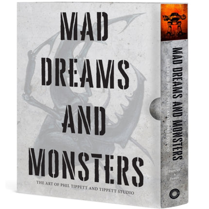 Mad Dreams and Monsters: The Art of Phil Tippett