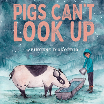 Pigs Can't Look Up