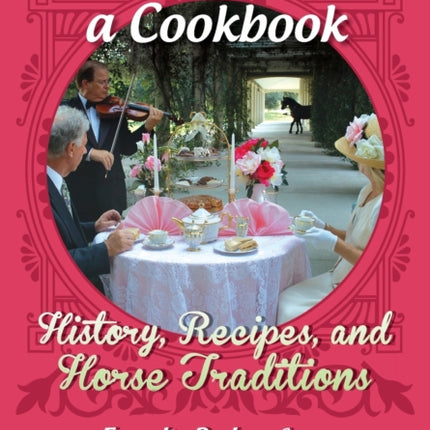 To The Road! A Cookbook: History, Recipes, and