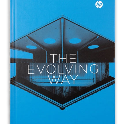 The Evolving Way: An HP Story