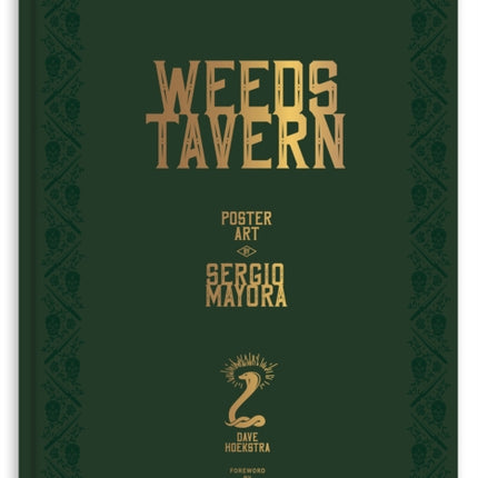 Weeds Tavern: Poster Art by Sergio Mayora