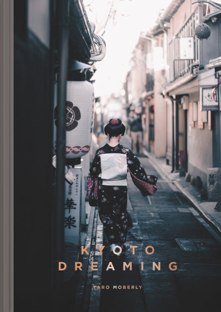 Kyoto Dreaming