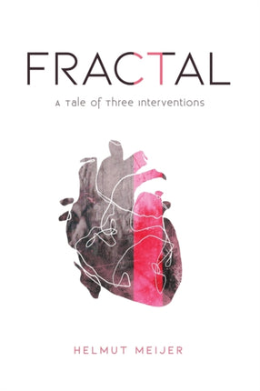 Fractal A Tale of Three Interventions