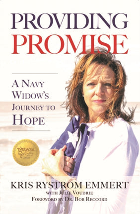 Providing Promise: A Navy Widow's Journey to Hope