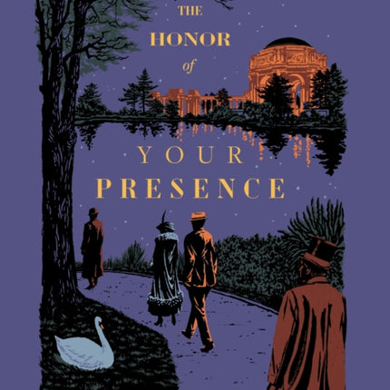 Honor of Your Presence