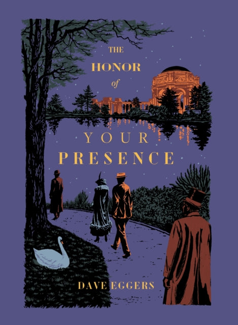 Honor of Your Presence