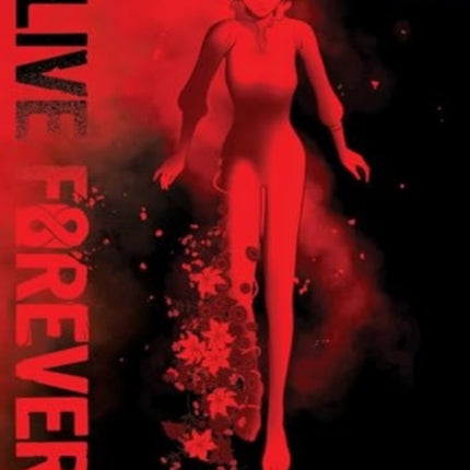 Live Forever Volume 2