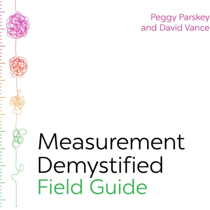 Measurement Demystified Field Guide