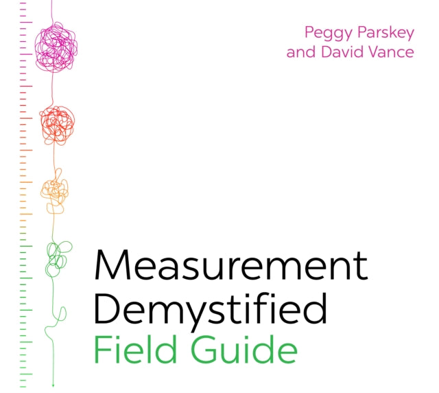 Measurement Demystified Field Guide