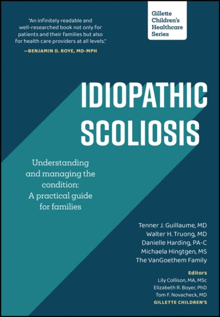Idiopathic Scoliosis Understanding and Managing