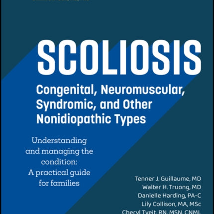 Scoliosis Congenital Neuromuscular Syndromic an d other Nonidiopathic Types