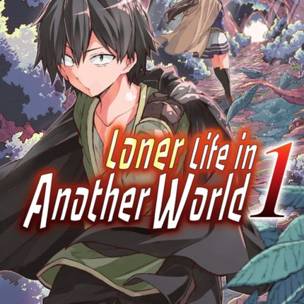 Loner Life in Another World 1