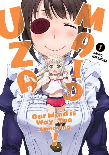 UzaMaid: Our Maid is Way Too Annoying! Vol. 1