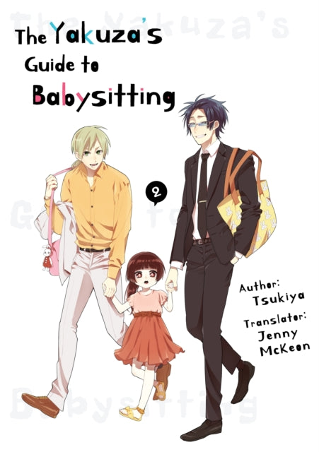 The Yakuza's Guide to Babysitting Vol. 2