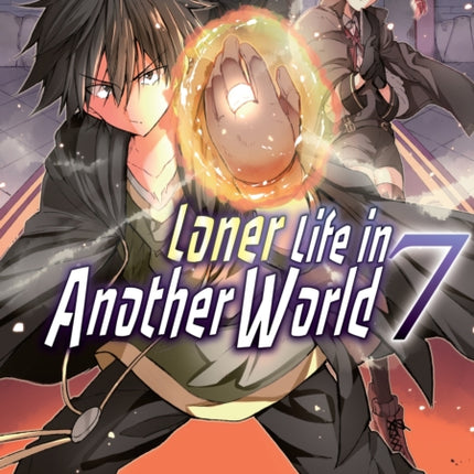 Loner Life in Another World Vol. 7 (manga)