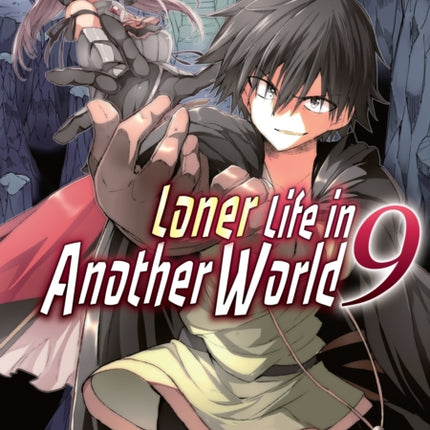 Loner Life in Another World Vol. 9 manga