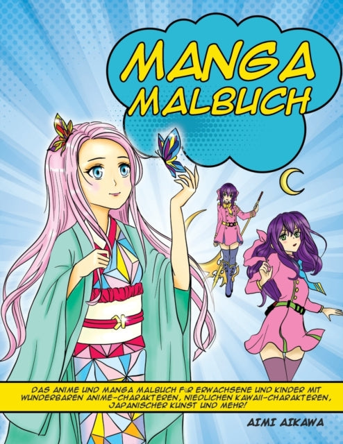 Manga Malbuch: Das Anime und Manga Malbuch für