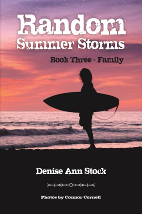 Random Summer Storms: Book Three - Family