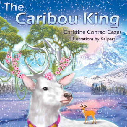 The Caribou King
