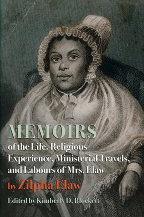 Memoirs of the Life, Religious Experience,