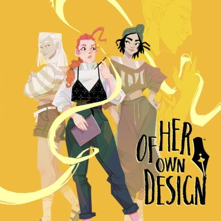 Of Her Own Design