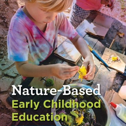 NatureBased Early Childhood Education